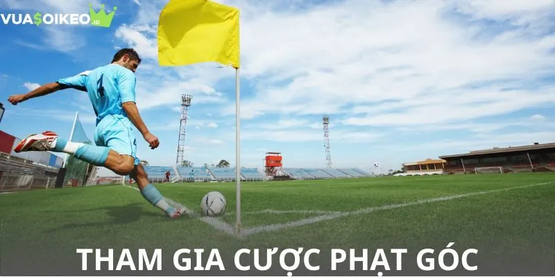 Hướng dẫn tham gia cược phạt góc chỉ với 4 bước 