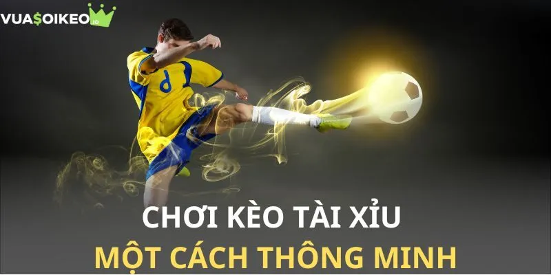 Chơi kèo Tài Xỉu một cách thông minh và có điểm dừng