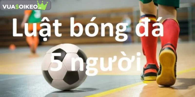 Các điều luật trong Bóng đá futsal