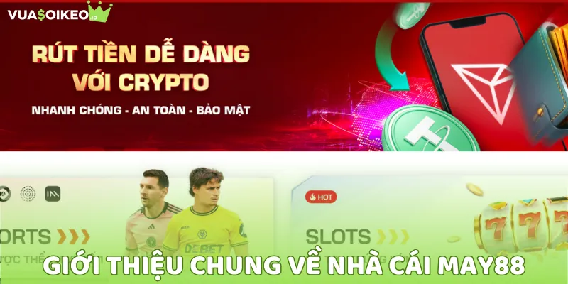 Thông tin về nhà cái May88